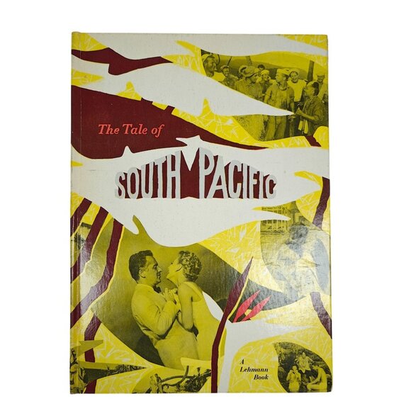 The Tale Of South Pacific Rodger and Hammerstein Hardcover 1958 - Picture 1 of 9